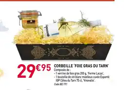 RAGT Jardin & Maison Corbeille foie gras du tarn offre