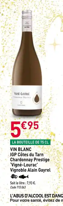 RAGT Jardin & Maison VIGNÉ-LOURAC VIGNOBLE ALAIN GAYREL Vin blanc igp côtes du tarn chardonnay prestige offre