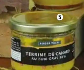 RAGT Jardin & Maison ROGER VIDAL Terrine de canard au foie gras offre
