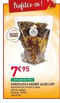 RAGT Jardin & Maison ALICE LUPI Chocolats à casser offre