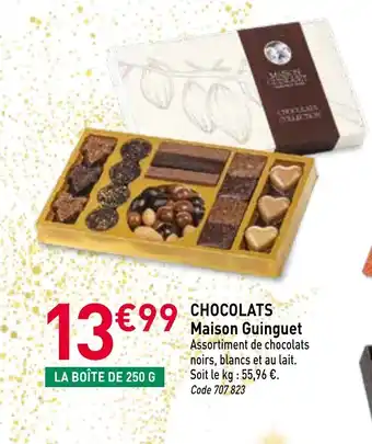 RAGT Jardin & Maison MAISON GUINGUET Chocolats offre