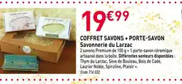 RAGT Jardin & Maison SAVONNERIE DU LARZAC Coffrets savons + porte savon offre