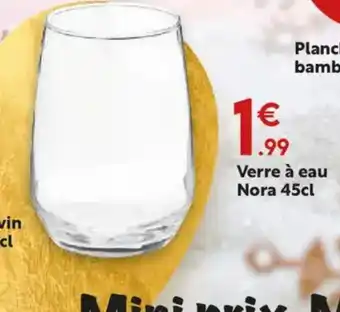 Maxi Bazar Verre à eau Nora offre