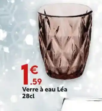 Maxi Bazar Verre à eau Léa offre