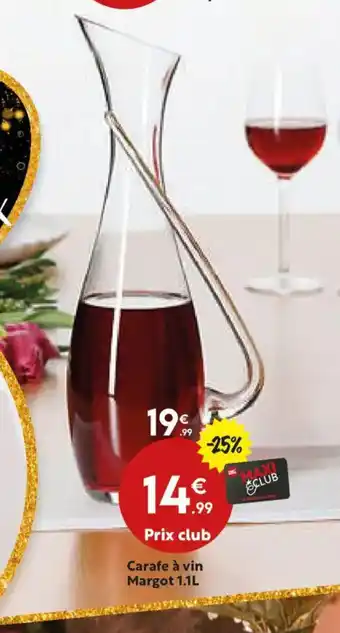 Maxi Bazar Carafe à vin Margot offre