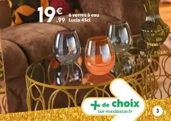 Maxi Bazar 6 verres à eau Lucia offre