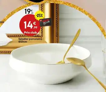 Maxi Bazar Saladier porcelaine offre