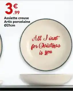 Maxi Bazar Assiette creuse Artic porcelaine offre