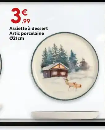 Maxi Bazar Assiette à dessert Artic porcelaine offre