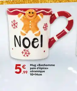 Maxi Bazar Mug Bonhomme pain d'épice céramique offre