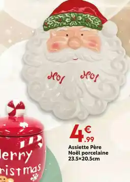 Maxi Bazar Assiette Père Noël porcelaine offre