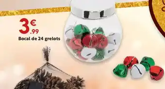 Maxi Bazar Bocal de 24 grelots offre