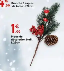 Maxi Bazar Pique de décoration Noël offre