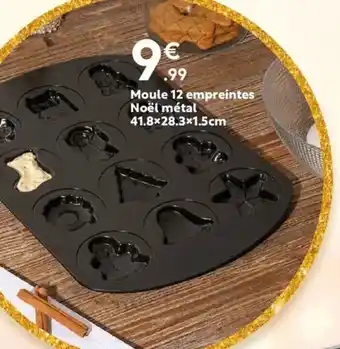 Maxi Bazar Moule 12 empreintes Noël métal offre