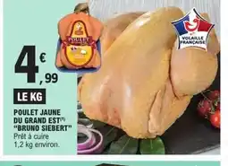 E.Leclerc Express BRUNO SIEBERT Poulet jaune du grand est offre