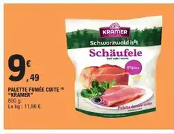 E.Leclerc Express KRANMER Palette fumée cuite offre