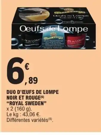 E.Leclerc Express ROYAL SWEDEN Duo d'œufs de lompe noir et rouge offre