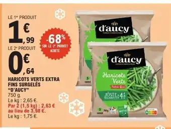 E.Leclerc Express D"AUCY Haricots verts extra fins surgelés offre