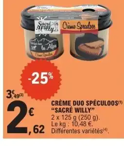 E.Leclerc Express SACRÉ WILLY Crème duo spéculoos offre