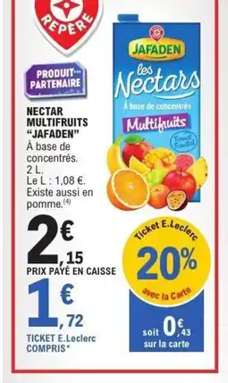 E.Leclerc Express JAFADEN Nectar multifruits offre