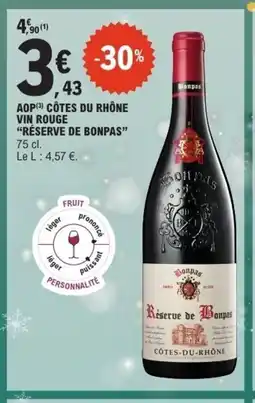E.Leclerc Express RÉSERVE DE BONPAS Aop côtes du rhône vin rouge offre