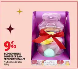 Auchan Bombonniere bombes de bain french tendance offre