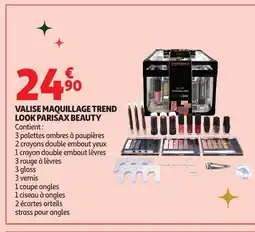 Auchan Valise maquillage trend look parisax beauty offre