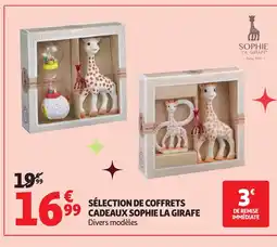 Auchan Sélection de coffrets cadeaux sophie la girafe offre
