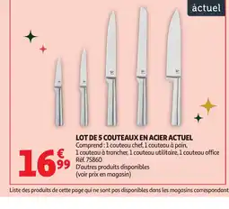 Auchan ACTUEL Lot de 5 couteaux en acier offre