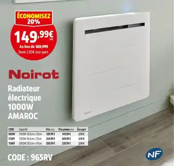 Screwfix Noirot radiateur électrique 1000w amaroc offre