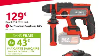 Mr Bricolage Inventiv perforateur brushless 20 v offre