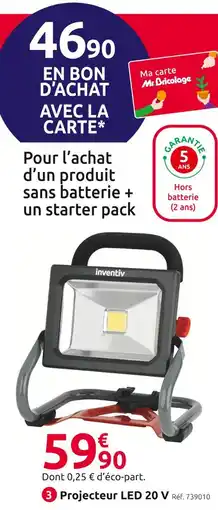 Mr Bricolage Inventiv projecteur led 20 v offre