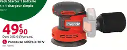 Mr Bricolage Inventiv ponceuse orbitale inv-es20-bm 20 v offre