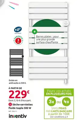 Mr Bricolage Inventiv sèche-serviettes fluide isapla 500 w offre