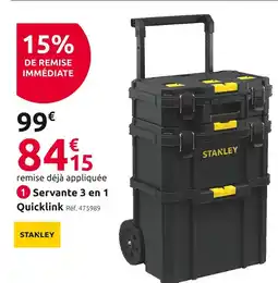 Mr Bricolage Stanley servante 3 en 1 quicklink offre
