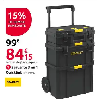 Mr Bricolage Stanley servante 3 en 1 quicklink offre