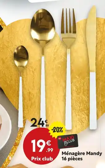 Maxi Bazar Ménagère mandy 16 pièces offre