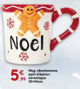 Maxi Bazar Mug bonhomme pain d'épice offre