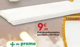 Maxi Bazar Plat de présentation offre