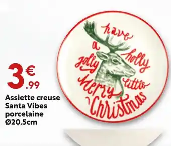 Maxi Bazar Assiette creuse santa vibes offre