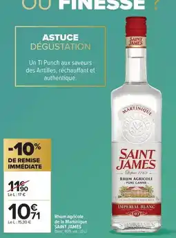 Carrefour Saint james - rhum agricole de la montane offre