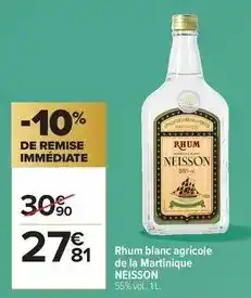 Carrefour Rhum blanc agricole de la martinique offre
