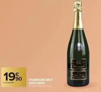 Carrefour Brut - champagne offre