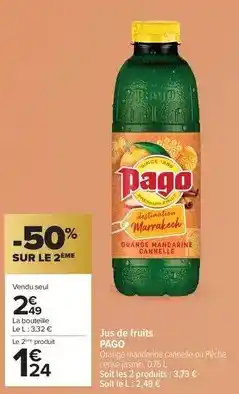 Carrefour Pago - jus de fruits offre