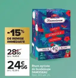 Carrefour Rhum agricole de guadeloupe offre