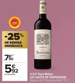 Carrefour A.o.p haut médoc offre
