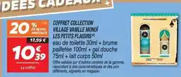 Netto Signal - coffret collection village vainille monoi les petits plaisirs offre