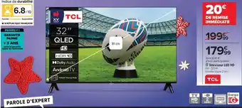 Carrefour Tcl - téléviseur 32 qled 4k offre
