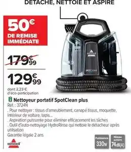 Carrefour Bissell - nettoyeur portatif spotclean plus offre