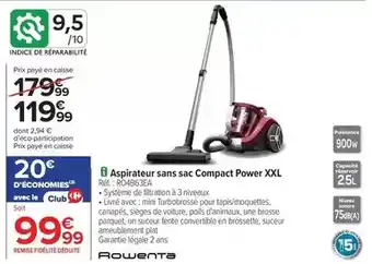 Carrefour Rowenta - aspirateur sans sac compact power xxl offre